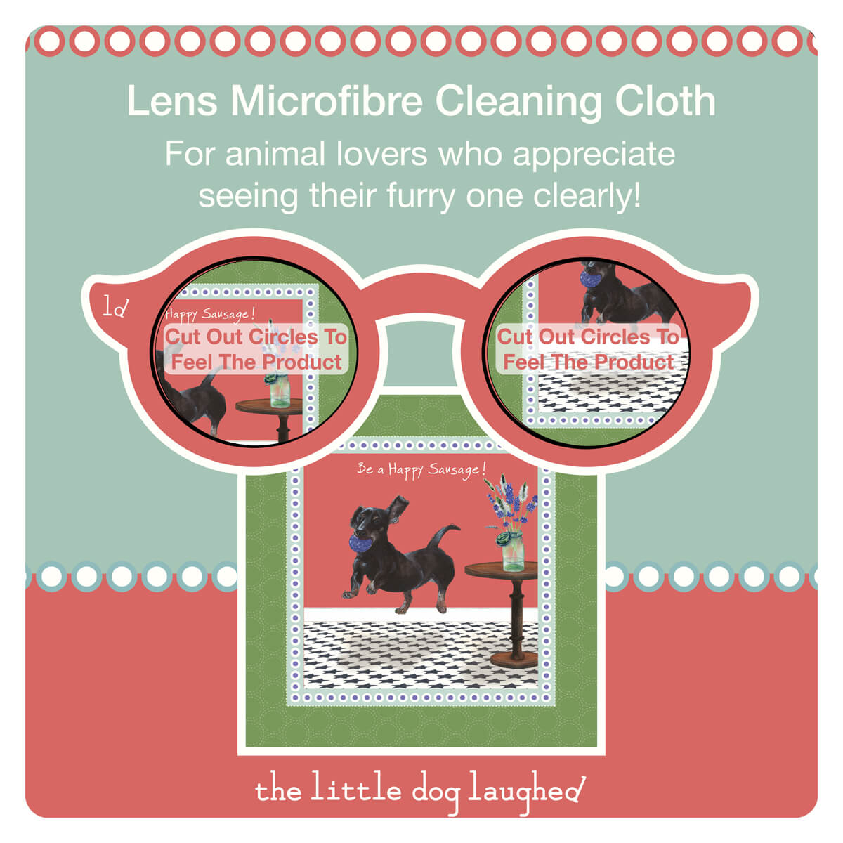 Dachshund 'Happy Sausage' Glasses Lens Cleaner - Little Dog Laughed