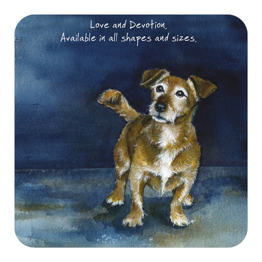 Terrier Dog Coaster - 'Love Available in all shapes and sizes!'