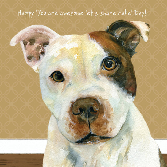 Staffordshire Bull Terrier 'You are awesome' Birthday Greeting Card